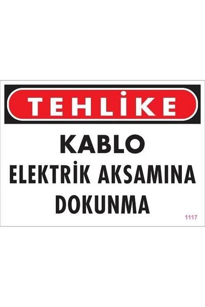 PRATİKOBA Electric Cable Warning Sign 25x35 CODE:1117