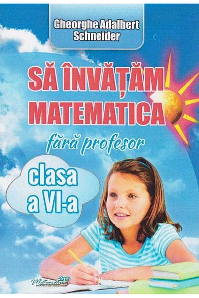 Editura Hyperion Let's learn math without a teacher, 6th grade,