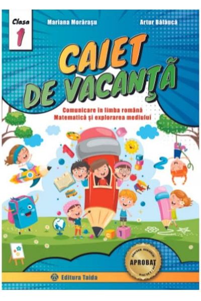 Editura Taida Holiday notebook. Class I. Communication in the Romani language