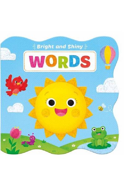 North Parade Children's book, NPP, Words Bright and Shiny Board, 1+ years