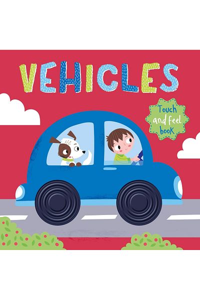 North Parade Children's book, NPP, Vehicles: Touch and Feed Book, 0+ years