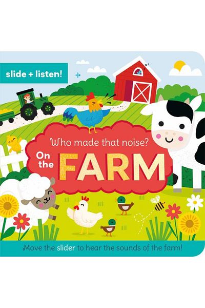 North Parade Children's book, NPP, Who Made That Noise On the Farm, 0+ years