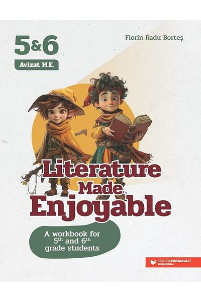 Paralela 45 Literature Made Enjoyable. A Workbook for 5th and
