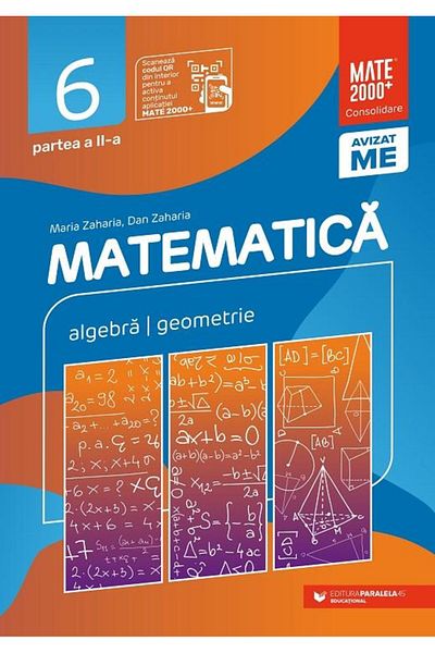 Editura Paralela 45 Mathematics. Algebra, geometry. Grade 6. Cons