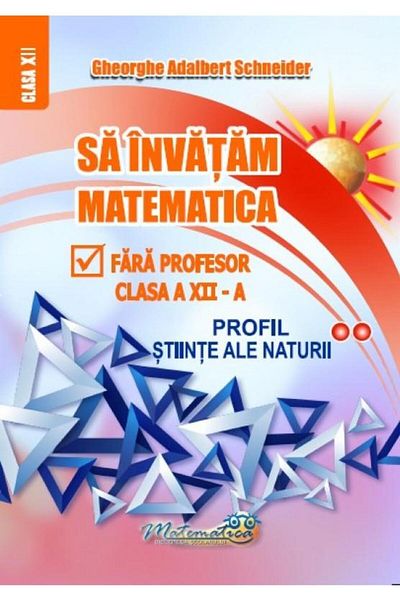 Editura Hyperion Let's learn math without a teacher. Grade 12