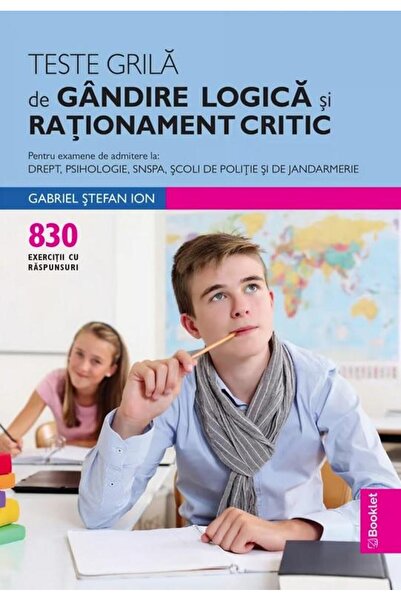 Editura Booklet Teste grila de gandire logica si rationament criti