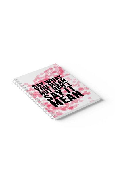 LOWHA Spiral Notebook with Front and Back Hard Covers Featuring Say What You mean Design