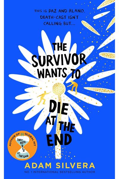 Simon & Schuster UK The Survivor Wants to Die at the End