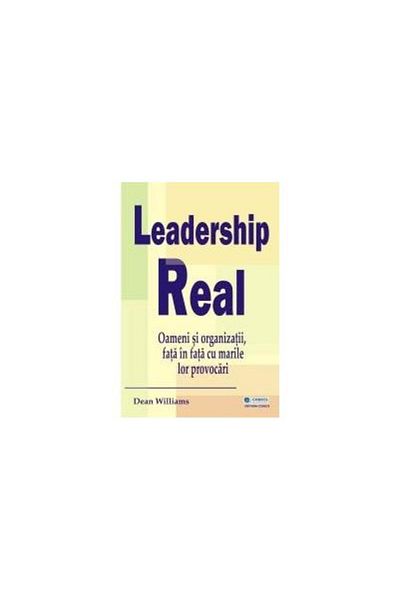 Editura Codecs Real Leadership. People and Organizations, Face to Face