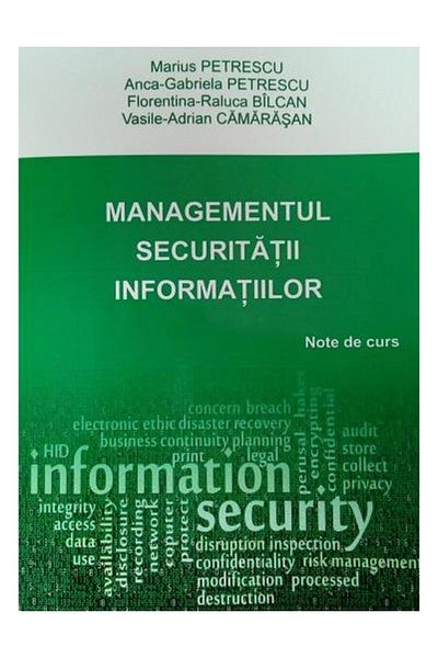 Editura Bibliotheca Information security management. Notes on