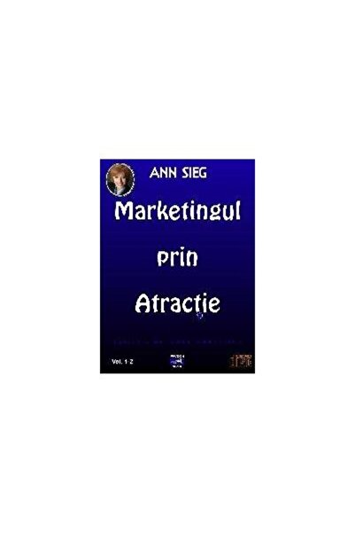 Editura Audiosfera Marketingul prin atractie (Audiobook, 2 CD), Ann S
