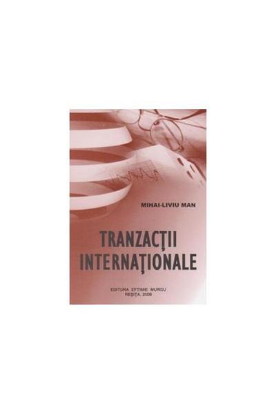 Editura Eftimie Murgu International transactions, Mihai-Liviu Man