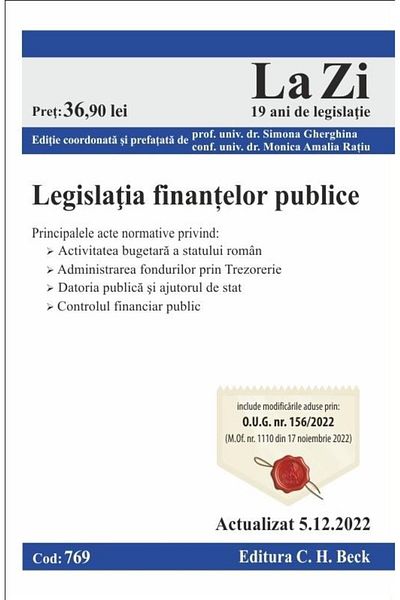 Editura CH Beck Public Finance Legislation. Code 769. Updated