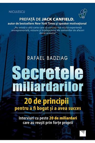 Editura Niculescu Secrets of Billionaires. 20 Principles to