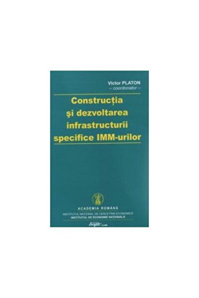 Editura Expert Constructia si dezvoltarea infrastructurii specifi