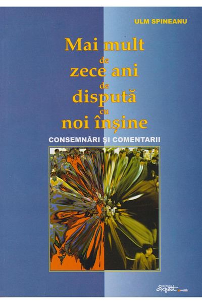 Editura Expert More than ten years of dispute with ourselves, Ulm