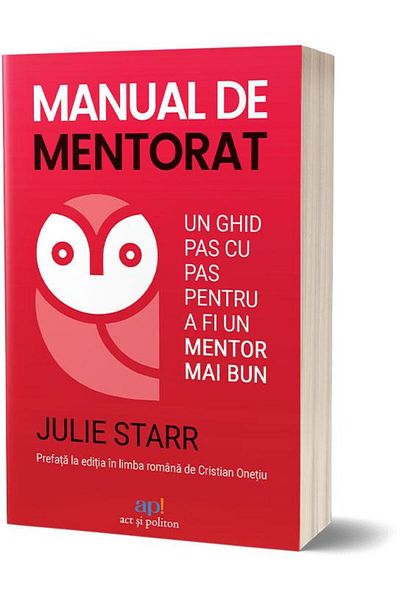 Editura Act si Politon Mentoring Handbook. A Step-by-Step Guide to Being a Mentor