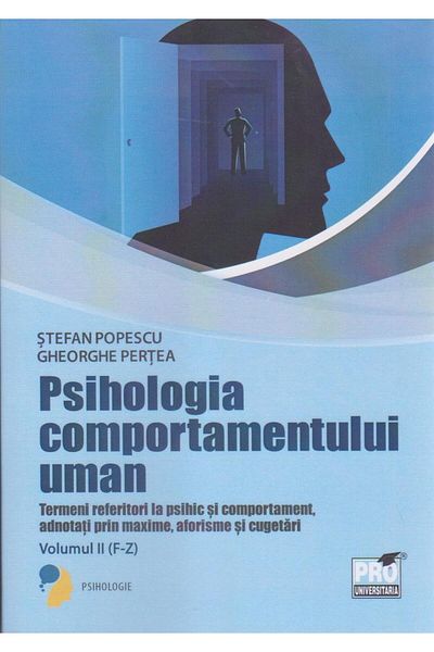 Editura Pro Universitaria Psychology of human behavior. Related terms