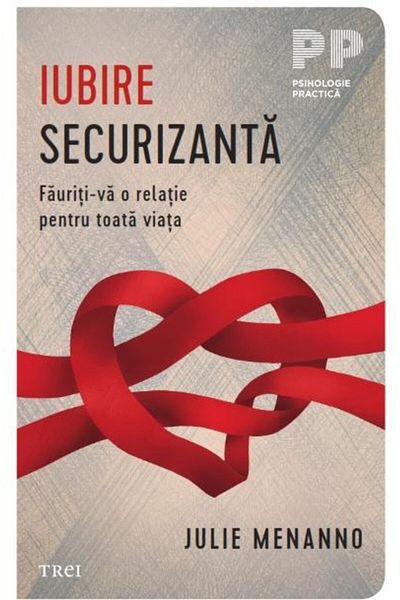 Editura Trei Secure love. Build a relationship for everyone