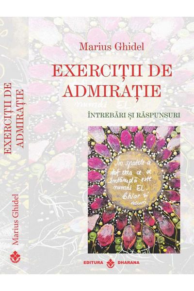 Editura Dharana Exercises in admiration. Questions and answers, M