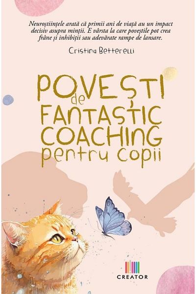 Editura Creator Fantastic coaching stories for children, Cristi