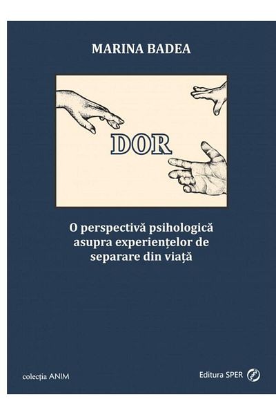 Editura Sper DOR. A psychological perspective on the experience
