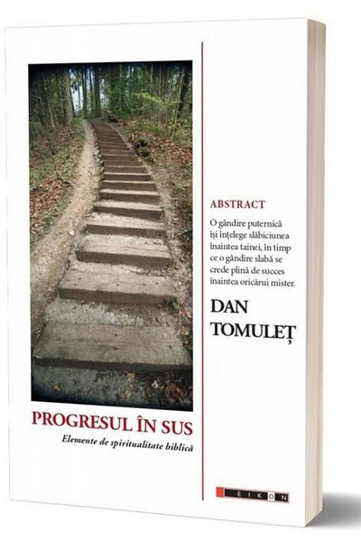 Editura Eikon Upward Progress: Elements of Biblical Spirituality