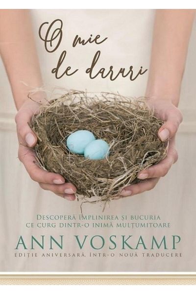 Editura Scriptum A Thousand Gifts. Anniversary Edition, Ann Voskamp
