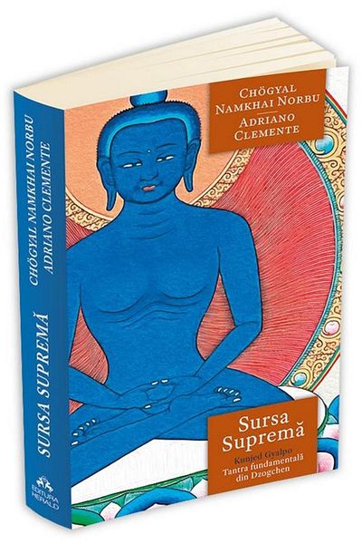Editura Herald The Supreme Source. Kunjed Gyalpo. Fundamental Tantra