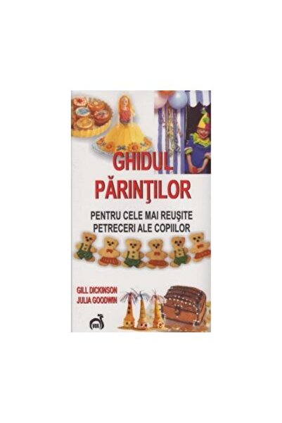 Editura Vox Ghidul parintilor pentru cele mai reusite petrecer