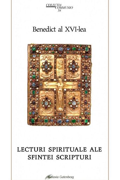 Editura Galaxia Gutenberg Spiritual Readings from the Holy Scriptures, Joseph R