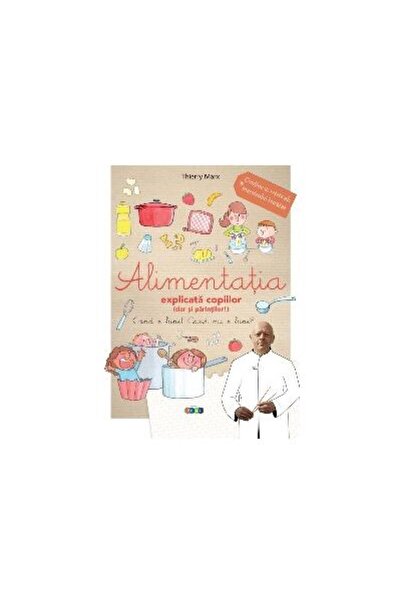 Editura Prut International Alimentatia explicata copiilor (dar si parintilor!