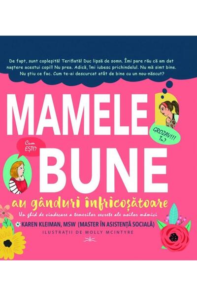 Editura Prestige Mamele bune au ganduri infricosatoare, Karen Kleim