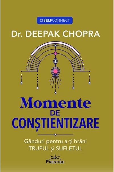 Editura Prestige Moments of awareness. Thoughts to nourish you