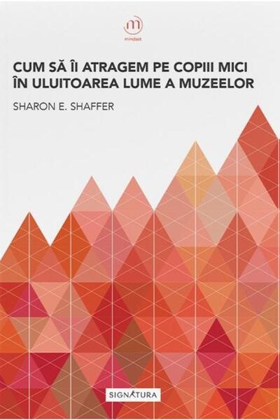 Editura Signatura Cum sa ii atragem pe copiii mici in uluitoarea lum
