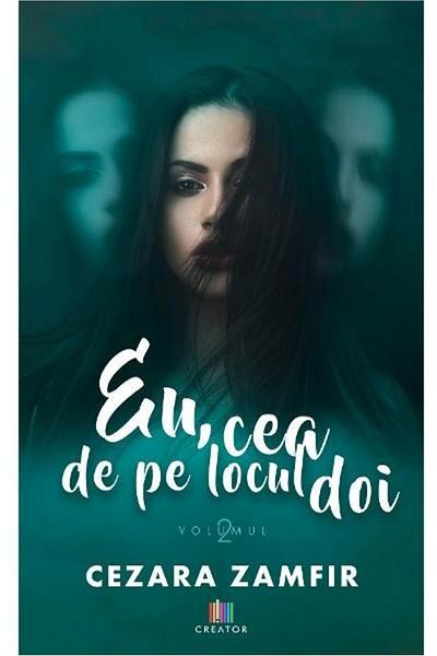 Editura Creator Me, the one in second place, volume 2, Cezara Zamfir