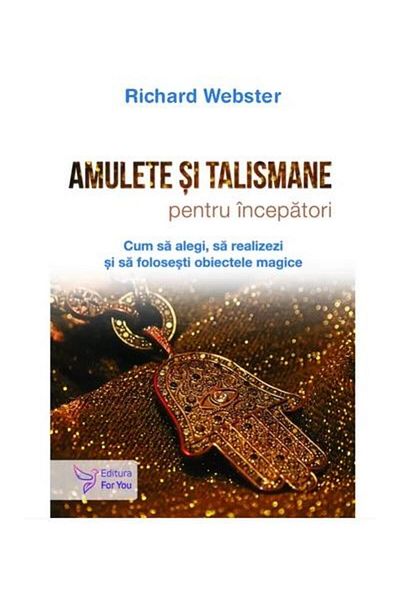 Editura For You Amulets and talismans for beginners. How to choose