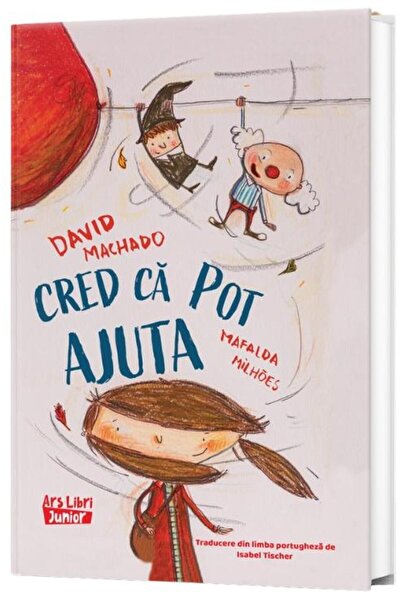 Editura Ars Libri Junior Cred ca pot ajuta, David Machado