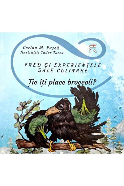 Editura Readiful Fred si experientele sale culinare. Tie iti place