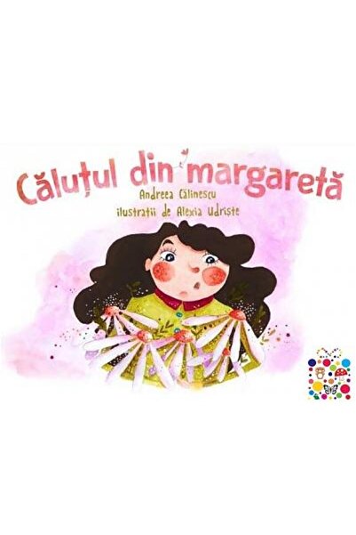 Editura Cutiuta cu povesti Calutul din margareta, Andreea Calinescu