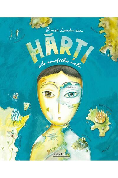 Editura Signatura Harti ale emotiilor mele, Bimba Landmann