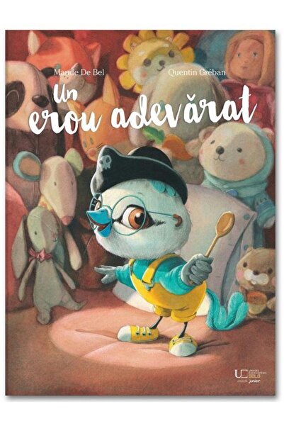 Editura Univers Enciclopedic Junior Un erou adevarat, Quentin Greban