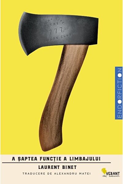 Editura Vellant A saptea functie a limbajului, Laurent Binet