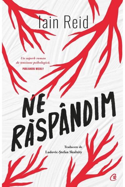 Editura Curtea Veche Ne raspandim, Iain Reid