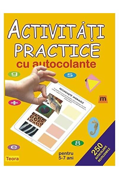 Editura Teora Activitati practice cu autocolante pentru 5-7 ani,