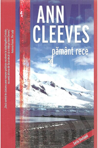 Editura Crime Scene Press Pamant rece, Ann Cleeves