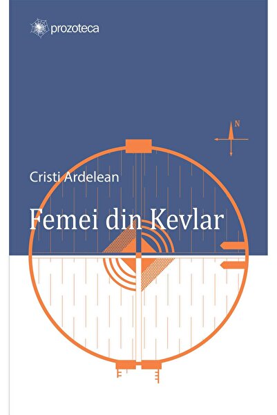 Editura Casa Cartii de Stiinta Femei din Kevlar, Cristi Ardelean