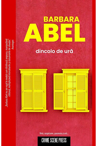 Editura Crime Scene Press Dincolo de ura, Barbara Abel