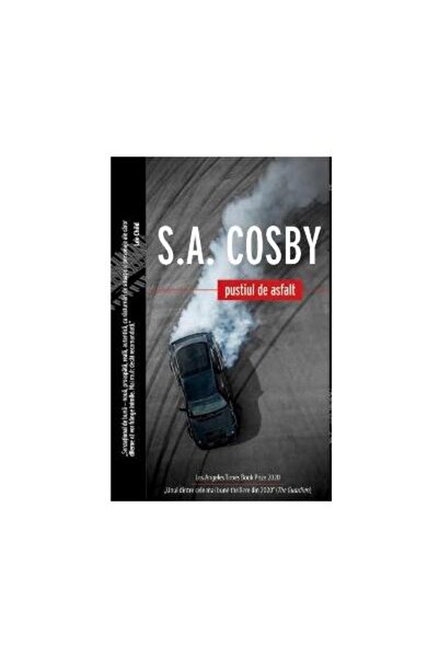 Editura Crime Scene Press The Asphalt Desert, S.A. Cosby