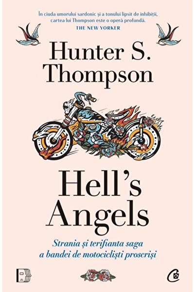 Editura Curtea Veche Hell's Angels. Strania si terifianta saga a bandei